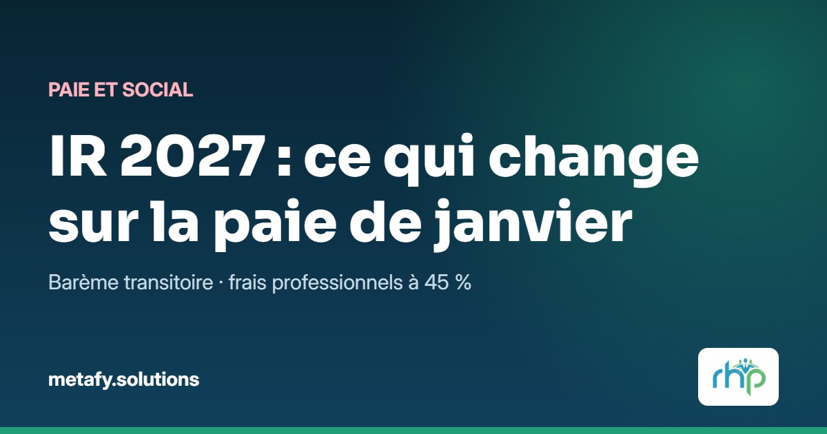 Couverture : IR 2027, ce qui change sur la paie de janvier, avec le logo RHP